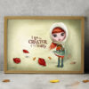 I am the creator of my reality - POSTER