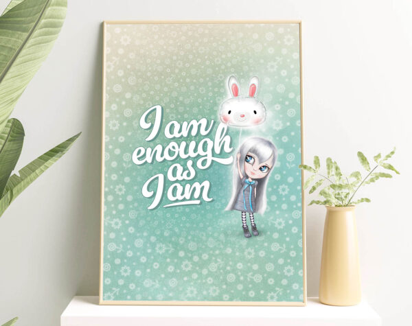 I am enough as I am, with Smooki - POSTER - obrazek 6