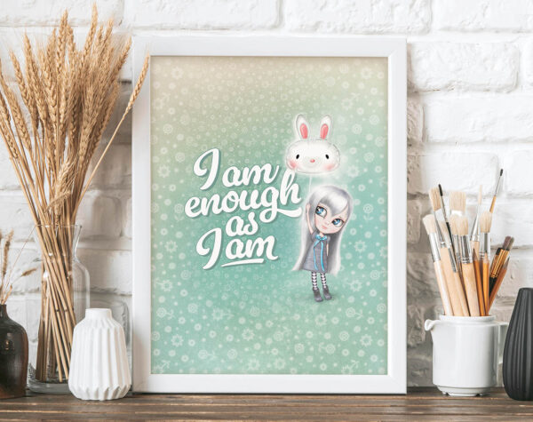 I am enough as I am, with Smooki - POSTER - obrazek 2