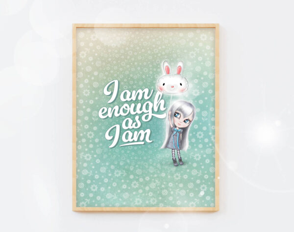 I am enough as I am, with Smooki - POSTER - obrazek 8