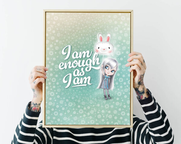 I am enough as I am, with Smooki - POSTER - obrazek 3