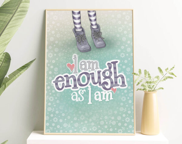 I am enough - POSTER - obrazek 2