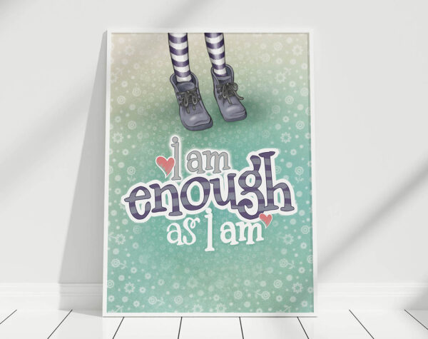 I am enough - POSTER - obrazek 5